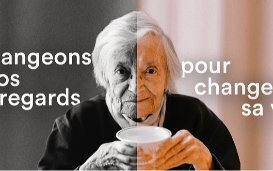 Après le scandale Orpea, une campagne pour l’accompagnement des personnes âgées